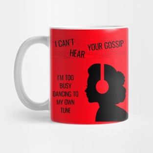 I'm Too Busy Dancing Mug